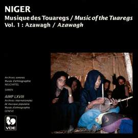 Niger, Musique des Touaregs, Vol. 1: Azawagh (Music of the Tuaregs, Vol. 1: Azawagh)