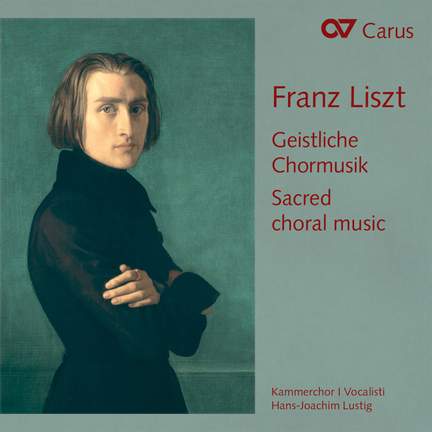 Liszt: Sacred Choral Music