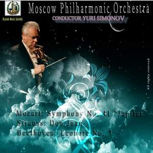 Mozart: Symphony No. 41, Strauss: Don Juan & Beethoven: Leonore Overture