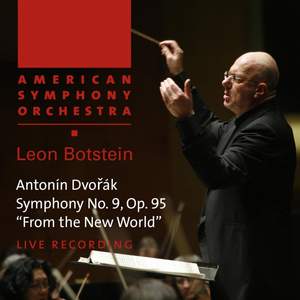 Dvořák: Symphony No. 9 in E minor, Op. 95 'From the New World'