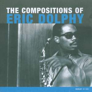 The Compositions of Eric Dolphy