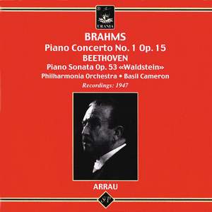Brahms: Piano Concerto No. 1 & Beethoven: Piano Sonata No. 21