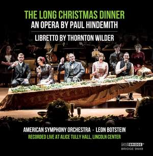 Hindemith: The Long Christmas Dinner (Das lange Weihnachtsmahl)