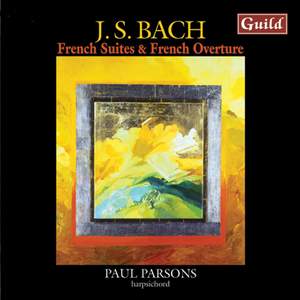 Bach: French Suites & French Overture