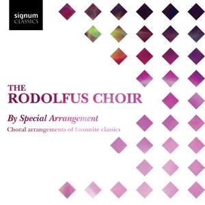 By Special Arrangement: Choral arrangements of favourite classics