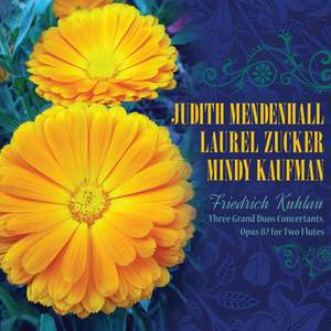 Freidrich Kuhlau: The Complete Duos Concertants for Two Flutes, Opus 87