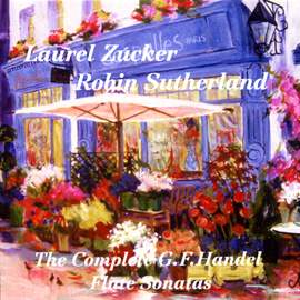 The Complete G.F. Handel Flute Sonatas