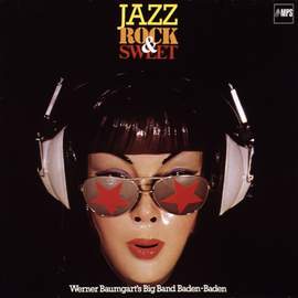 Jazz, Rock & Sweet