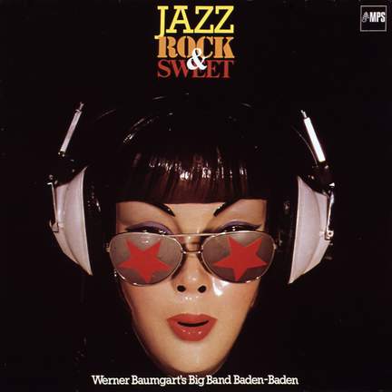 Jazz, Rock & Sweet
