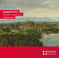 Fritz: Symphonies Nos. 1 & 2 & Violin Concerto in E Major