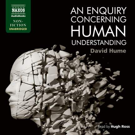 David Hume: An Enquiry Concerning Human Understanding (Unabridged)