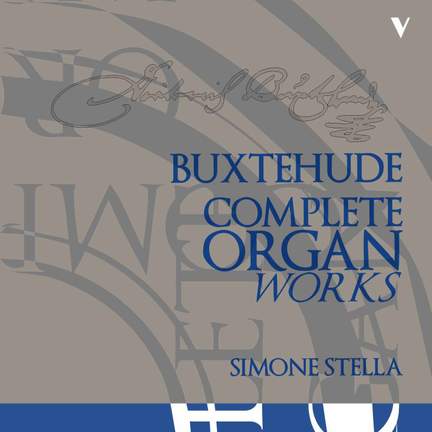 Buxtehude: Complete Organ Music