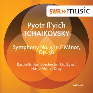 Tchaikovsky: Symphony No. 4 in F minor, Op. 36