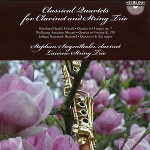 Crusell, Mozart, Hummel: Quartets for clarinet & string trio