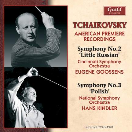 Tchaikovsky: Symphonies Nos. 2 & 3