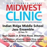 2014 Midwest Clinic: Indian Ridge Middle School Jazz Ensemble (Live)