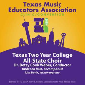 2015 Texas Music Educators Association (TMEA): Texas Two-Year College All-State Choir [Live]