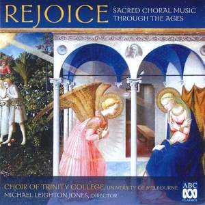 Rejoice: Sacred Choral Music Through the Ages