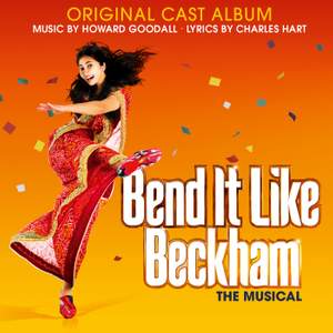 Goodall, H: Bend It Like Beckham - The Musical Product Image