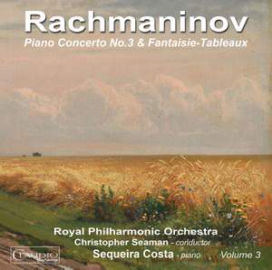 Rachmaninov: Piano Concerto No.3 & Fantaisie-Tableaux