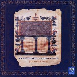 Akathistos Fragments