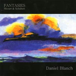 Fantasies: Mozart & Schubert