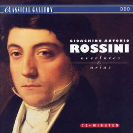 Rossini: Overtures & Arias