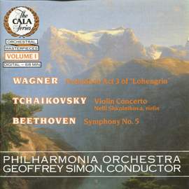 The Cala Series, Vol. 1 - Wagner, Tchaikovsky and Beethoven