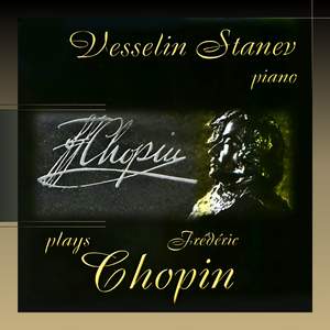Vesselin Stanev plays Frédéric Chopin