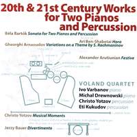 20th And 21st Century Works For Two Pianos And Percussion