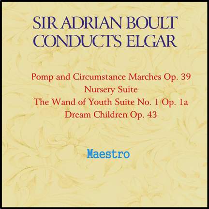 Sir Adrian Boult conducts Elgar