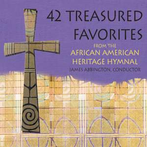 42 Treasured Favorites from the African American Heritage Hymnal
