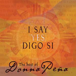 I Say Yes / Digo Si