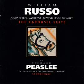 Peaslee: Stonehenge / Russo: The Carousel Suite