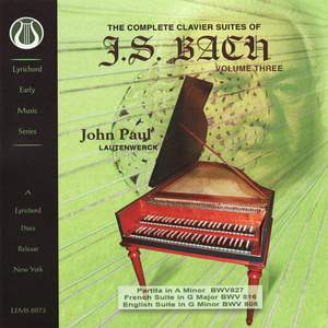 Bach: The Complete Clavier Suites Vol. 3