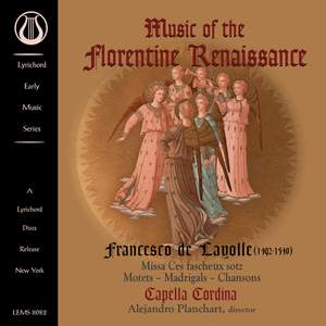 Layolle: Music of the Florentine Renassance