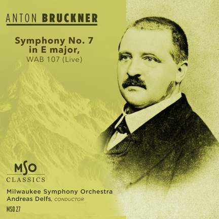 Bruckner: Symphony No. 7 in E Major