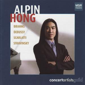 Brahms, Debussy, Scarlatti & Stravinsky: Alpin Hong Debut