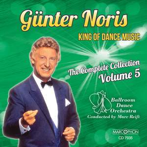Günter Noris 'King of Dance Music' The Complete Collection Volume 5