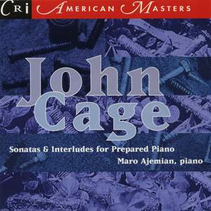 Cage: Sonatas and Interludes for Prepared Piano