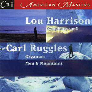 Lou Harrison & Carl Ruggles: Orchestral Works