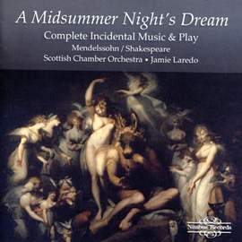 Mendelssohn: A Midsummer Night's Dream - incidental music, Op. 61