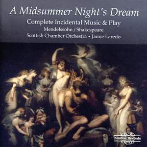 Mendelssohn: A Midsummer Night's Dream - incidental music, Op. 61