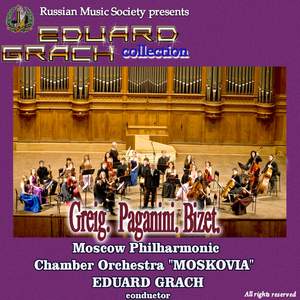 Grieg: Holberg Suite, Paganini: Perpetum Mobile & Bizet-Shchedrin: Carmen Suite