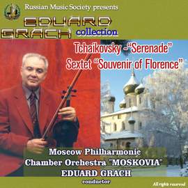 Tchaikovsky: Serenade, Sextet 'Souvenir of Florence'