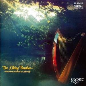 The Lilting Banshee: Traditional Airs & Dances for Celtic Harp