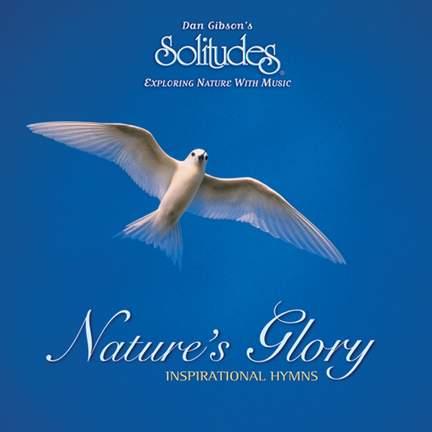 Nature's Glory: Inspirational Hymns