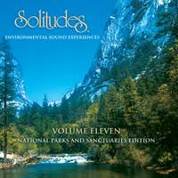 Solitudes Vol. 11: National Parks and Sanctuaries Edition