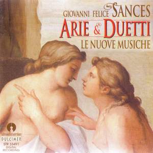 Giovanni Felice Sances: Arie e Duetti