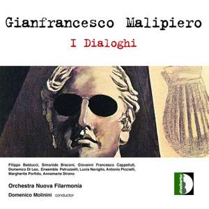 Malipiero: I Dialoghi